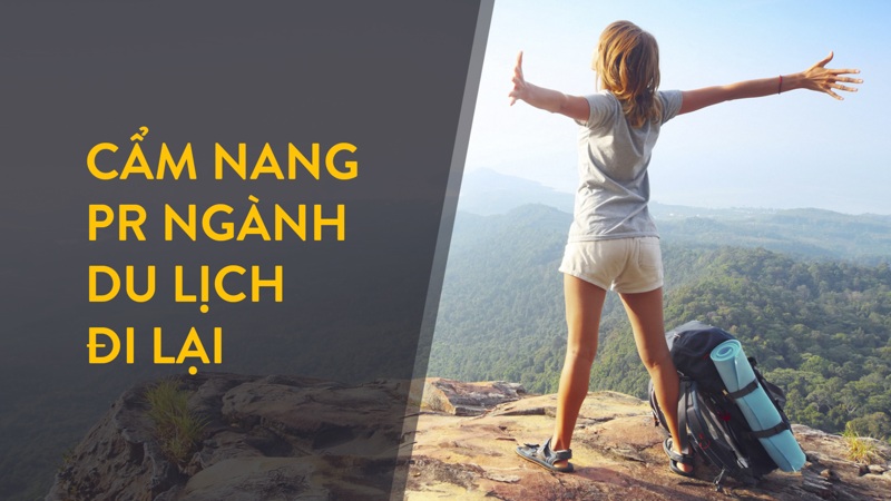 Cam Nag Pr Nganh Du Lich Di Lai 