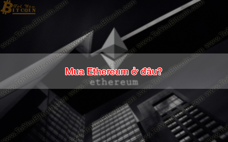 Mua Ethereum 1
