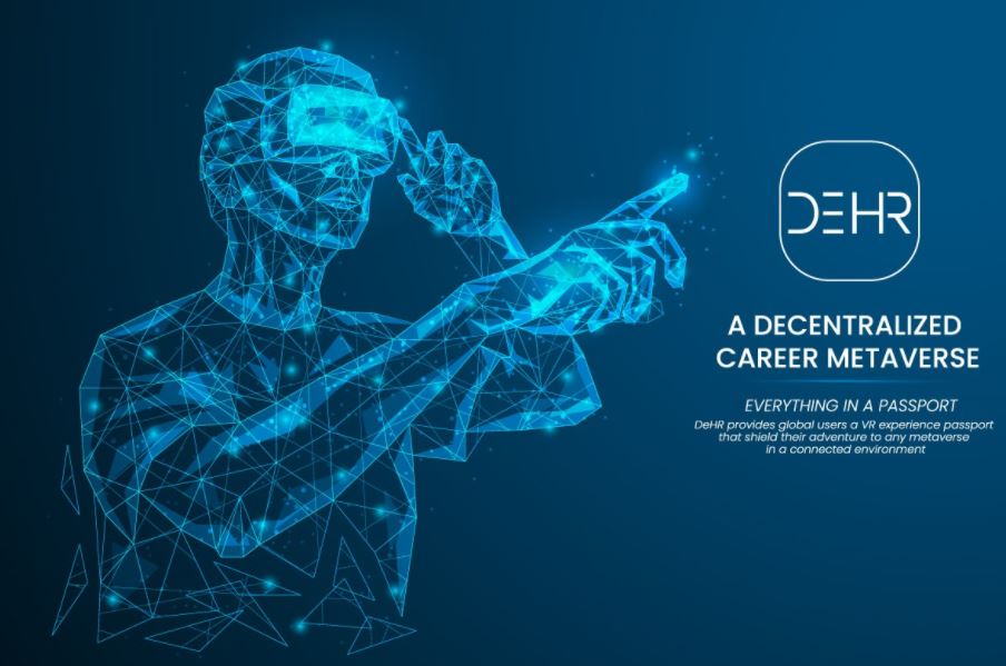 DeHR là gì? Tổng quan về dự án DeHR | Tấm hộ chiếu nghề nghiệp trong thế giới Metaverse