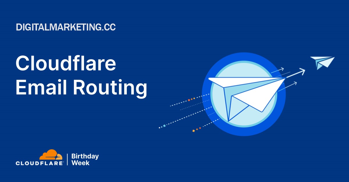 Cloudflare Email Routing Digitalmarkrting