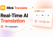 Mink Translate dịch từ Video, Meeting hỗ trợ 100+ ngôn ngữ, tốc độ tức thì Mink Translate dịch từ Video, Meeting hỗ trợ 100+ ngôn ngữ, tốc độ tức thì